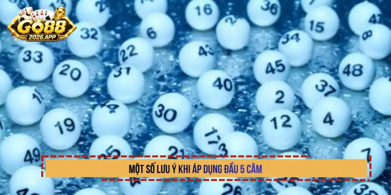 Một số lưu ý khi áp dụng đầu 5 câm